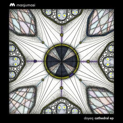 Doyeq - Cathedral EP