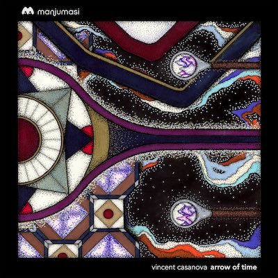Vincent Casanova - Arrow of Time